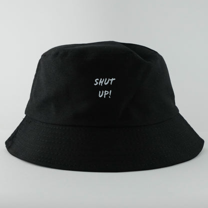 Shut-Up Bold Bucket